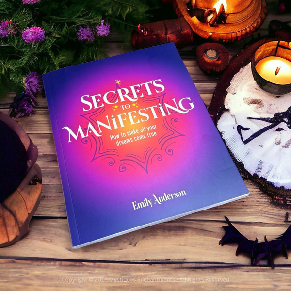 Secrets To Manifesting